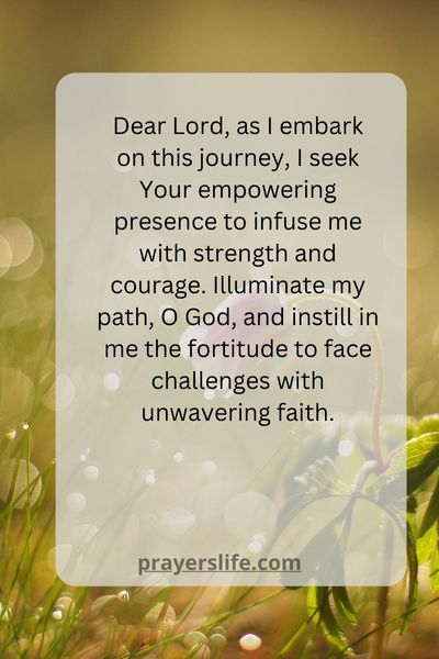 Empowering Prayers For Strength And Courage