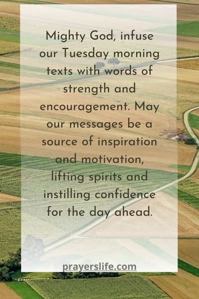 Encouraging Tuesday Morning Prayer Texts