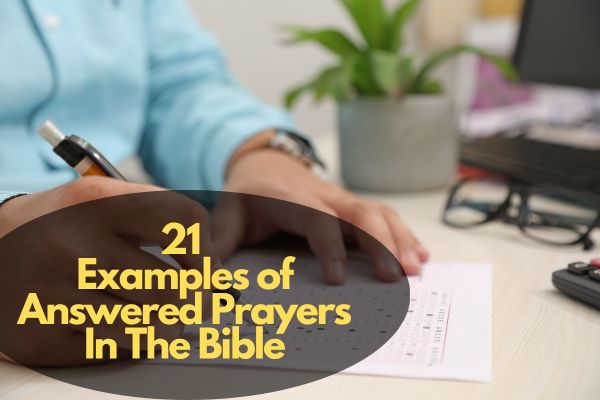 Examples Of Answered Prayers In The Bible