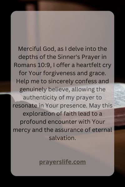 Exploring The Depths Of The Sinners Prayer In Romans 10 9