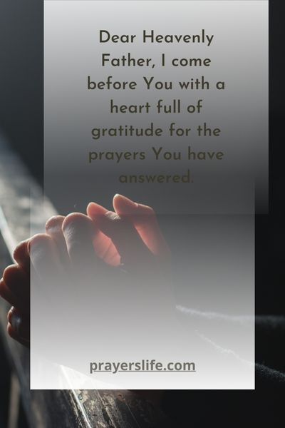 Expressing Gratitude For Answered Prayers