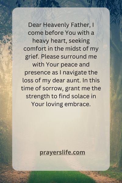 Finding Comfort In Prayer For My Dearest Aunt