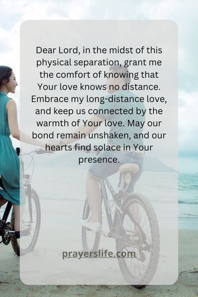 Finding Comfort In Prayer For A Distant Love
