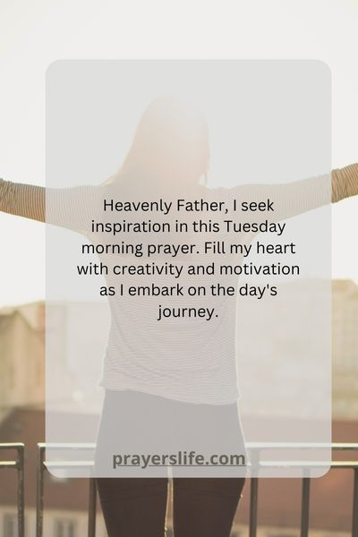 Finding Inspiration In Tuesday Morning Prayers