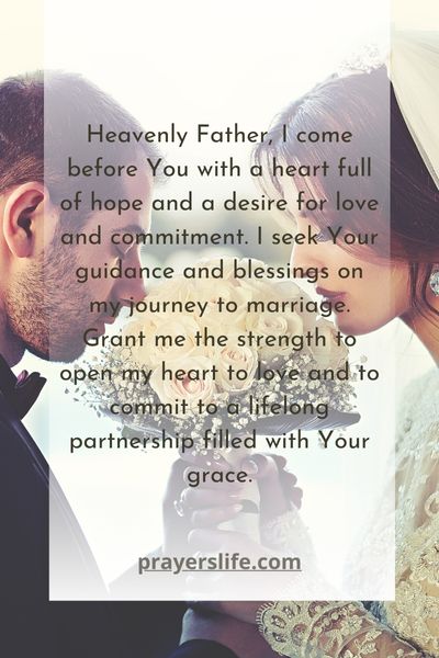 Finding Love And Commitment A Powerful Prayer For Marriage