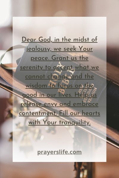 Finding Peace Amidst Jealousy Through Prayer