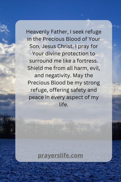Finding Refuge And Safety Through The Precious Blood Of Jesus
