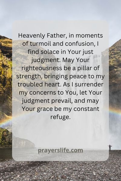 Finding Solace In The Just Judgment Of God
