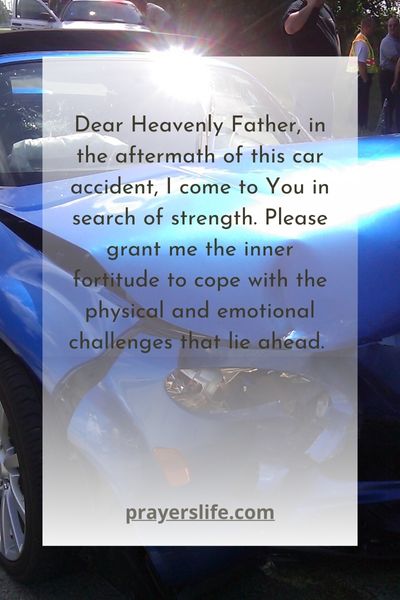 Finding Strength Through Prayer After A Car Accident