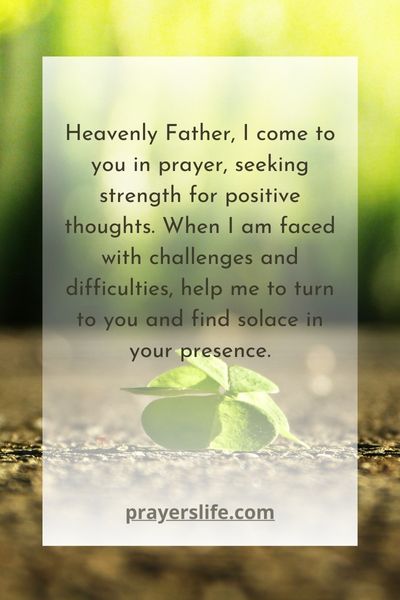 Finding Strength In Prayer For Positive Thoughts