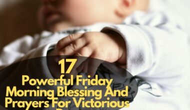 Friday Morning Blessing And Prayers For Victorious Day