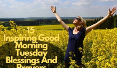 Good Morning Tuesday Blessings And Prayers