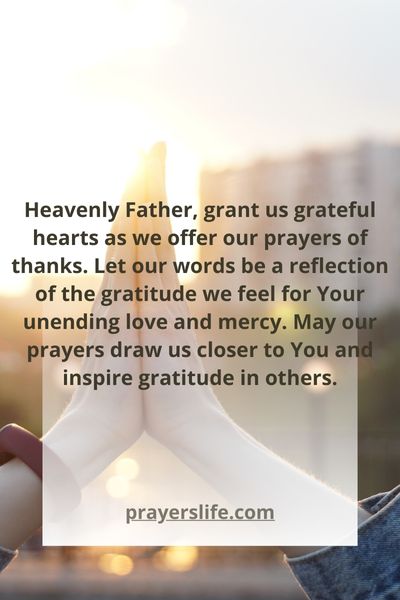 Grateful Hearts And Prayers Of Thanks