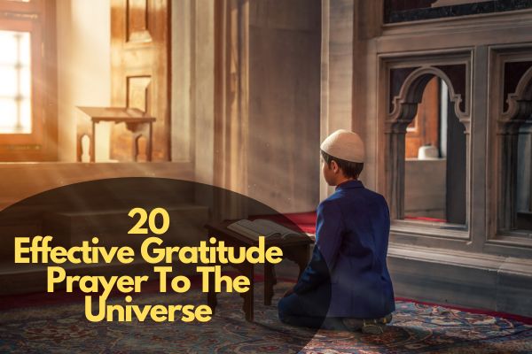 Gratitude Prayer To The Universe