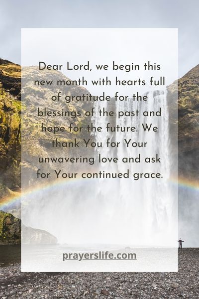 Gratitude And Hope In New Month Prayers