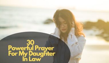 Powerful Prayer For My Daughter In Law