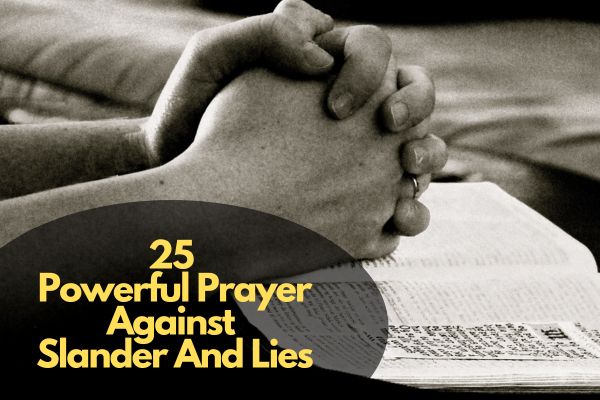 Powerful Prayer Against Slander And Lies