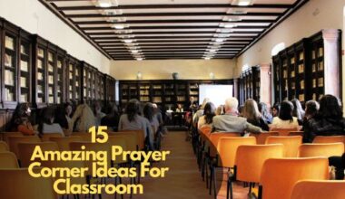 Amazing Prayer Corner Ideas For Classroom