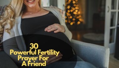 Powerful Fertility Prayer For A Friend