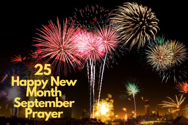 Happy New Month September Prayer