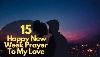 Happy New Week Prayer To My Love