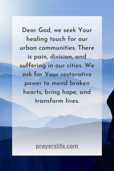 Healing Our Urban Communities With Prayer