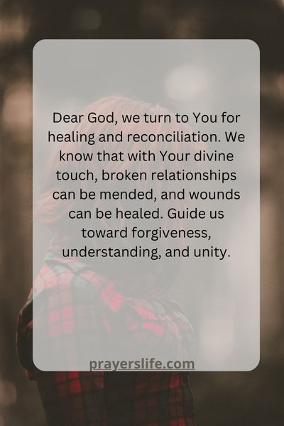 Healing And Reconciliation Through Prayer