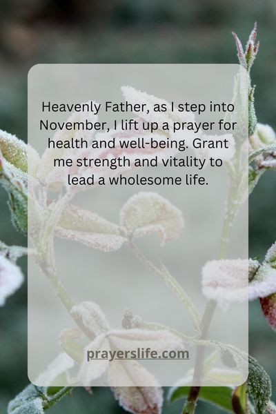 Healing And Wholeness Health Focused November Prayers
