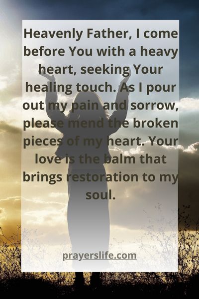 Healing The Heart Through Prayer
