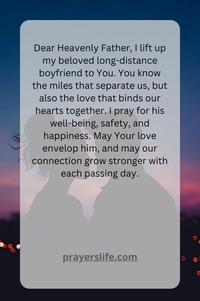 Heartfelt Prayers For My Long-Distance Boyfriend