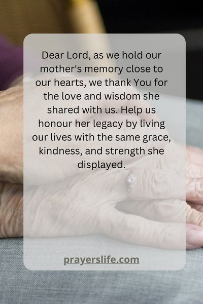 Honoring The Memory Of Mom Through Prayer