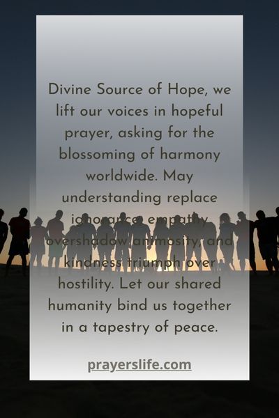 Hopeful Invocations For Global Harmony