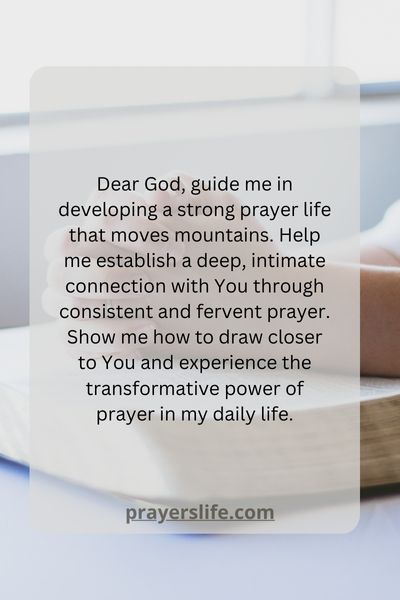 How To Develop A Strong Mountain Moving Prayer Life