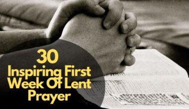 Inspiring First Week Of Lent Prayer