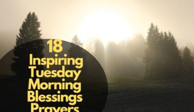 Inspiring Tuesday Morning Blessings Prayers