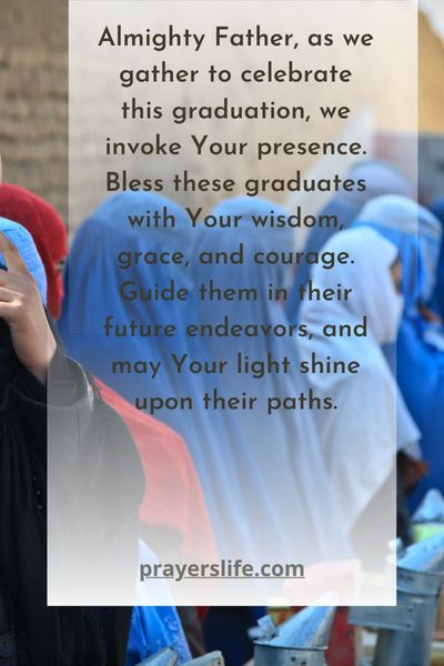 Invocation For Commencement Day