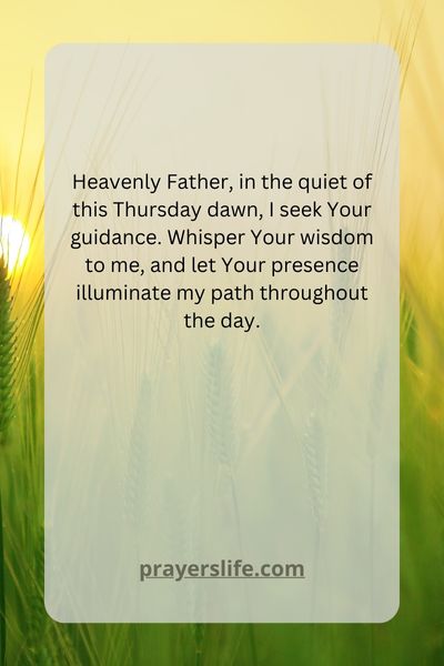Invoking Divine Guidance In Thursdays Dawn
