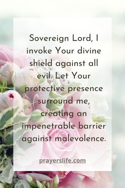 Invoking Divine Shield Against Evil