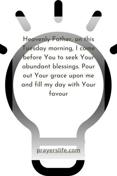 Invoking God'S Blessings On Tuesday Morning