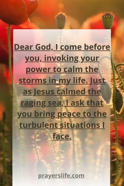 Invoking God'S Power To Calm The Storms In Our Lives
