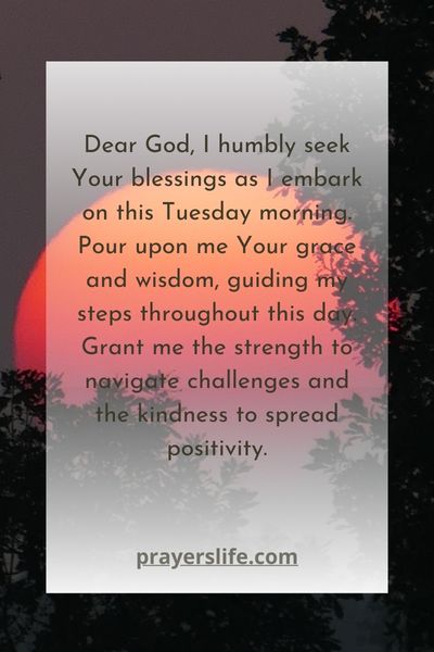 Invoking Tuesday'S Blessings: A Morning Prayer