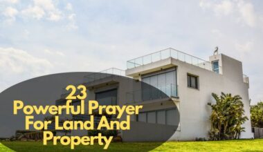 Prayer For Land And Property