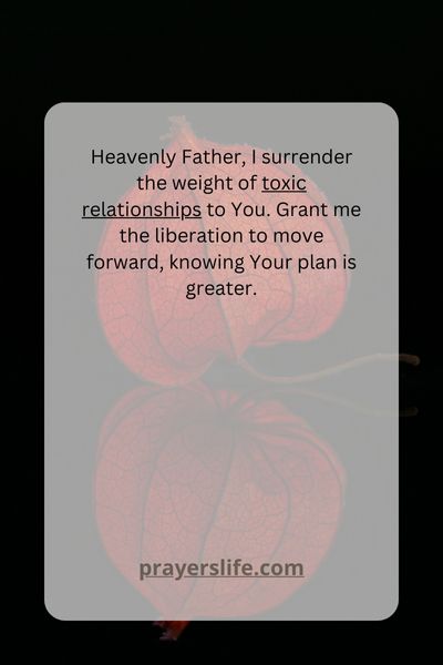 Liberation Through Prayer: Letting Go Of Harmful Relationships
