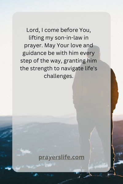 Lifting Up My Son-In-Law In Prayer