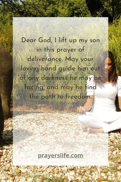 Lifting Up My Son In A Prayer Of Deliverance