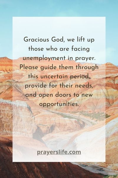 Lifting Up Those Facing Unemployment In Prayer