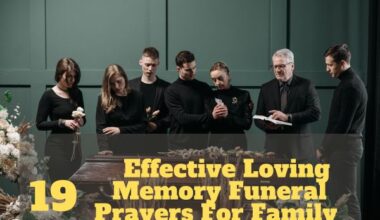 Loving Memory Funeral Prayers For Family