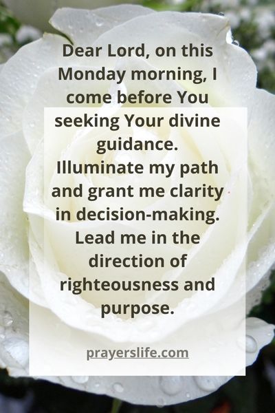 Monday Prayer For Guidance