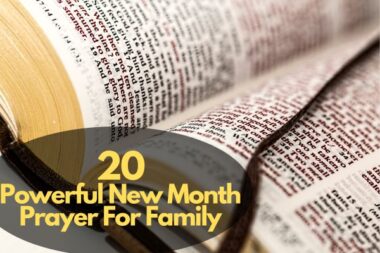 20 Powerful New Month Prayer For Family