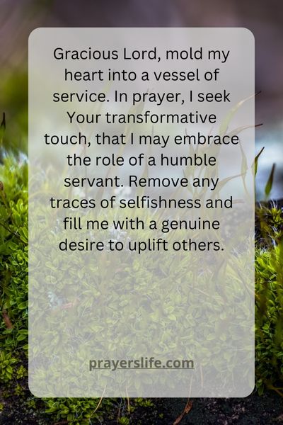 Nurturing A Servants Heart Through Prayer